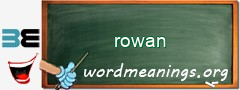 WordMeaning blackboard for rowan